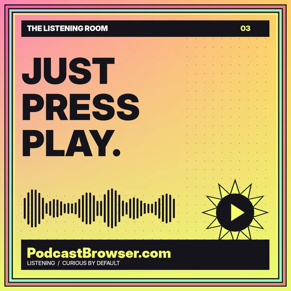JUST PRESS PLAY. — Listening guide